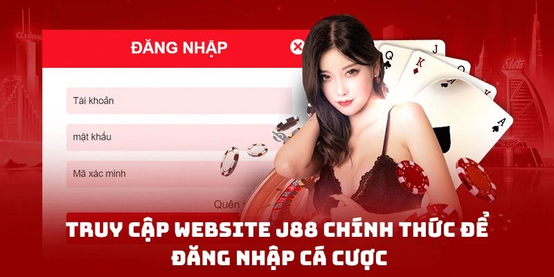 Truy cập website J88 chính thức để đăng nhập cá cược an toàn