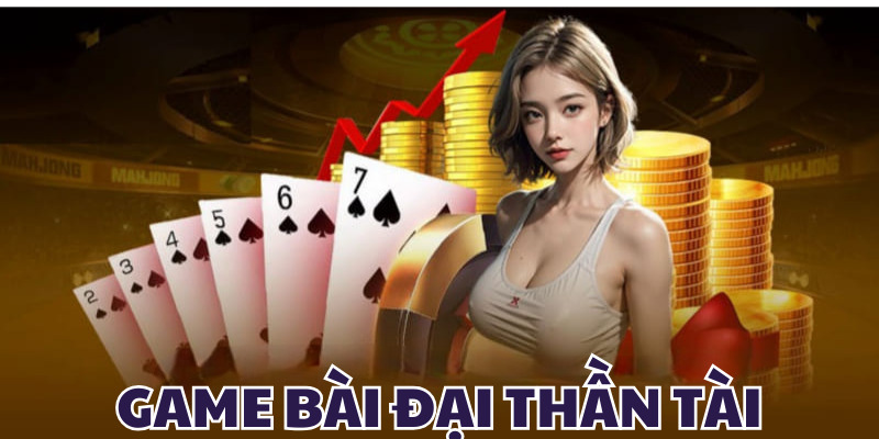 Game Bài Đại Thần Tài - Sân Chơi Hot Nhất 2025 Đến Từ J88